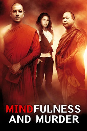 Mindfulness and Murder