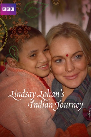 Lindsay Lohan's Indian Journey