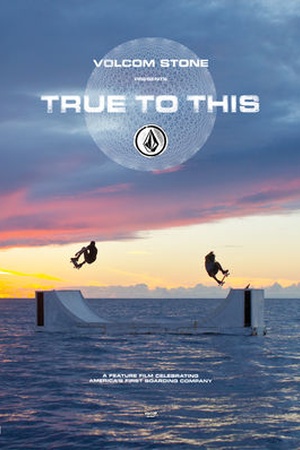 Volcom: True To This