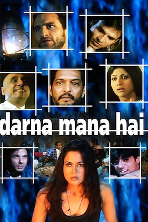 Darna Mana Hai