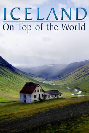 Iceland: On Top of the World