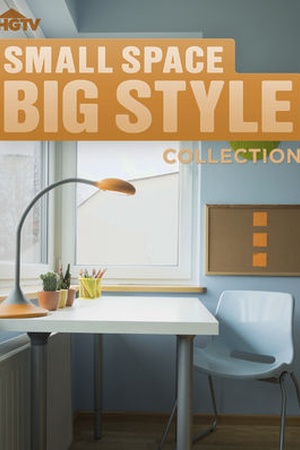 Small Space, Big Style Collection 