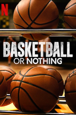 Basketball or Nothing