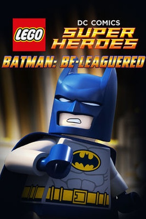 Lego DC Comics: Batman Be-Leaguered