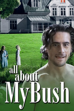 All About My Bush