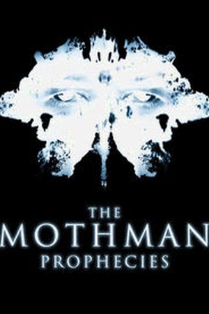 The Mothman Prophecies