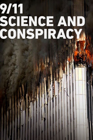 9/11: Science and Conspiracy