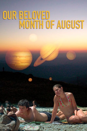 Our Beloved Month of August