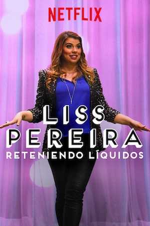 Liss Pereira: Reteniendo líquidos