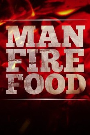 Man Fire Food