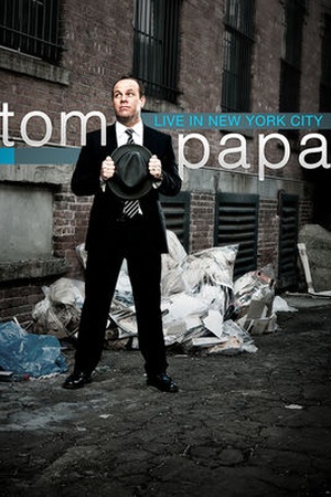 Tom Papa Live in New York City