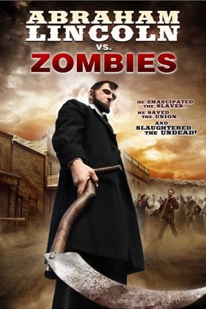 Abraham Lincoln vs. Zombies