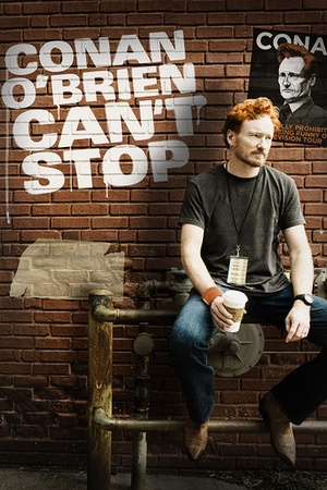 Conan O'Brien Can't Stop