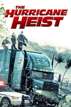 The Hurricane Heist