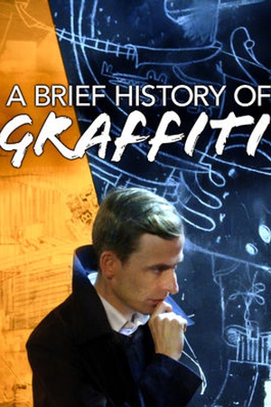 A Brief History of Graffiti