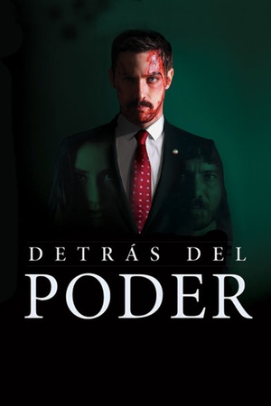 Detras del Poder