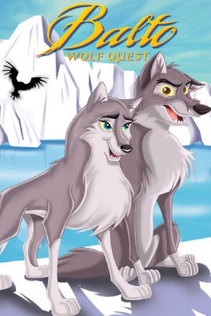 Balto 2: Wolf Quest