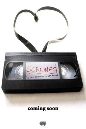 Screwed: The Movie