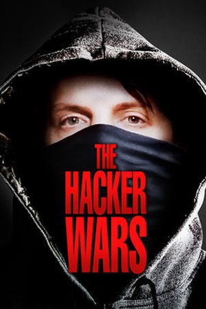 The Hacker Wars 