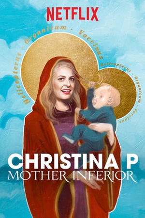 Christina P: Mother Inferior