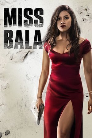 Miss Bala