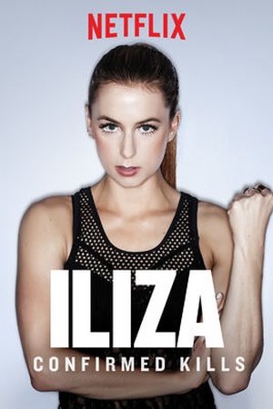 Iliza Shlesinger: Confirmed Kills