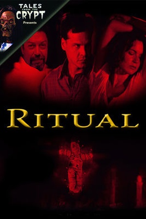 Tales from the Crypt: Ritual