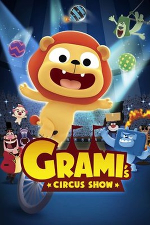 Grami's Circus Show