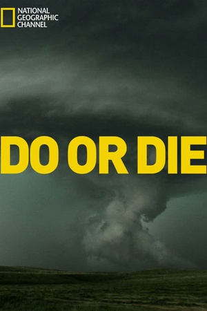 Do or Die