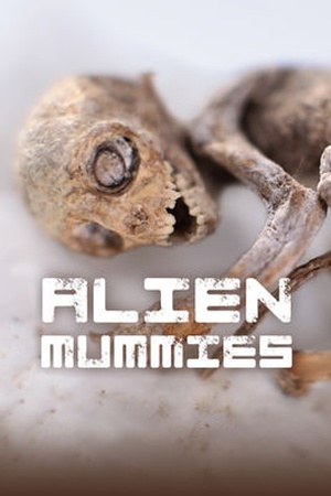 Alien Mummies