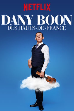 Dany Boon: Des Hauts De France