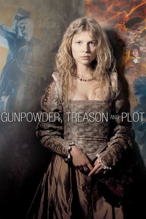 Gunpowder, Treason and Plot