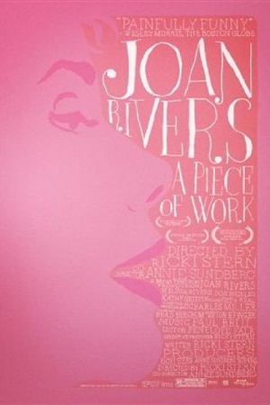 Joan Rivers: A Piece of Work