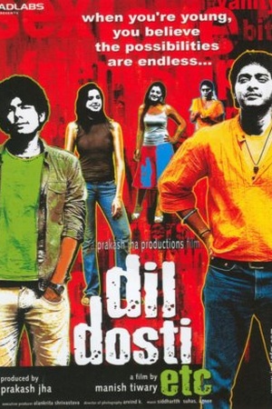 Dil Dosti Etc.