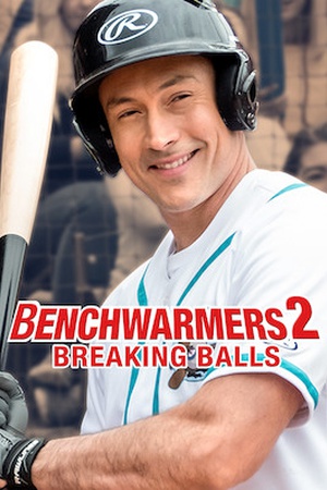 Benchwarmers 2: Breaking Balls