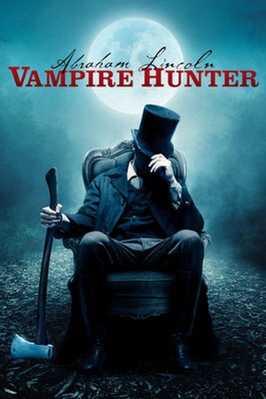 Abraham Lincoln: Vampire Hunter