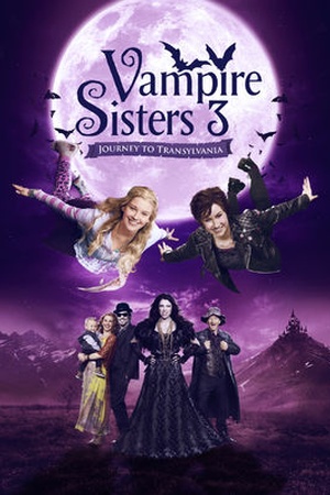 Vampire Sisters 3: Journey to Transylvania