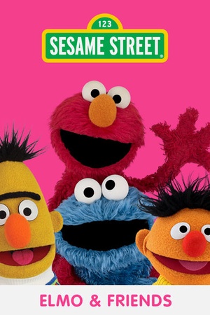 Sesame Street: Elmo and Friends