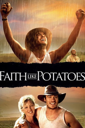 Faith Like Potatoes