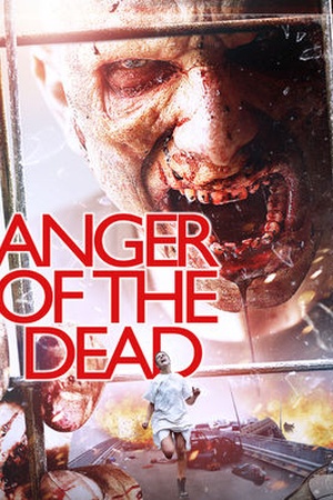 Anger of the Dead