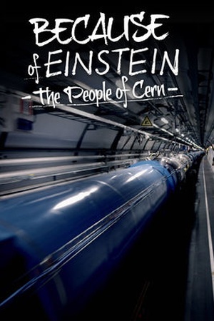 Because of Einstein â The People of Cern