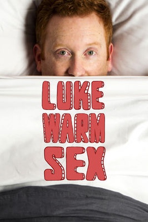 Luke Warm Sex