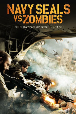 Navy SEALs vs. Zombies