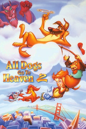 All Dogs Go to Heaven 2