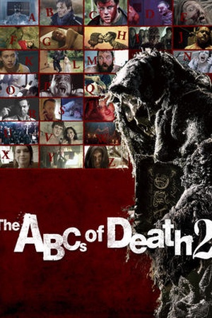 The ABCs of Death 2