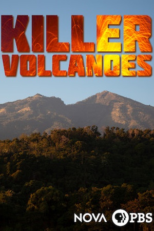 NOVA: Killer Volcanoes