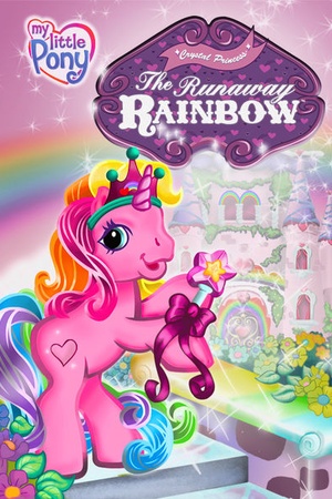 My Little Pony: The Runaway Rainbow