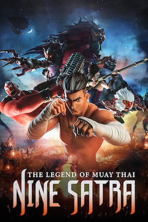 The Legend of Muay Thai: 9 Satra