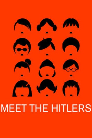 Meet the Hitlers