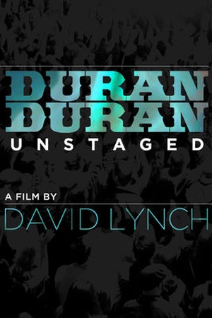 Duran Duran: Unstaged